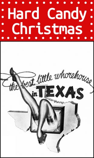 Hard Candy Christmas (The Best Little Whorehouse In Texas )