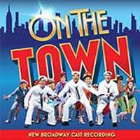 On the Town - New Broadway Cast Recording