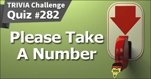 282. Please Take A Number