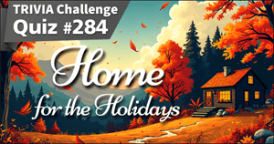 284. Home for the Holidays