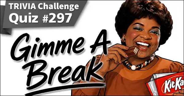 Trivia Challenge #297